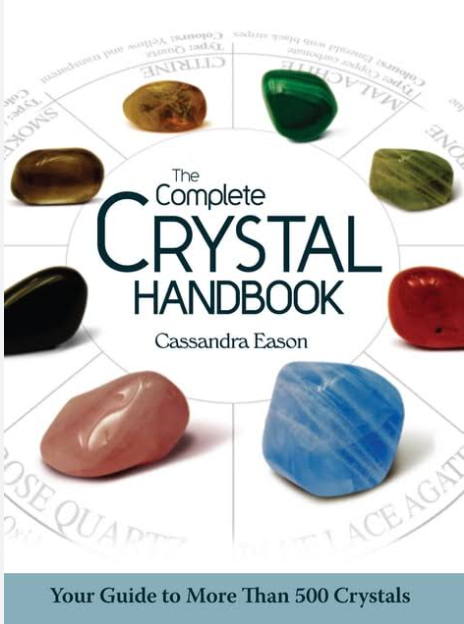 Complete Crystal Handbook by Cassandra Eason